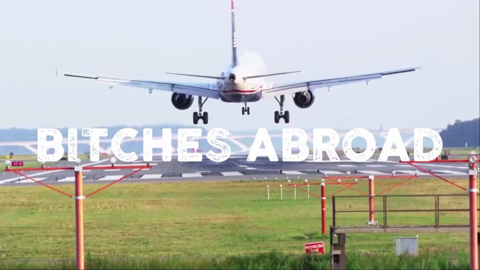Bitches Abroad